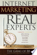 Internet Marketing From the Real Experts