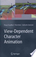 View-Dependent Character Animation