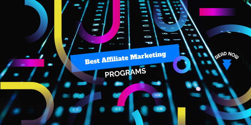 Best Affiliate Marketing Programs