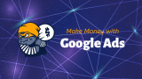 Make Money with Google Ads